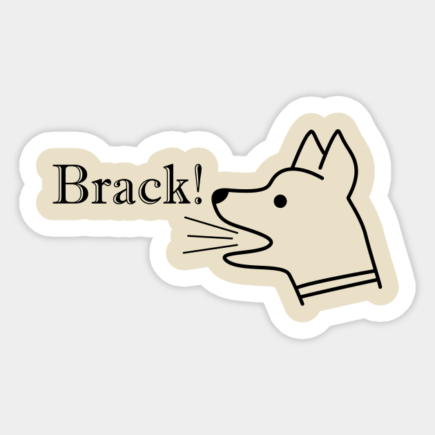 The Dog Says Sticker by Galumpafoot